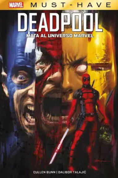 Marvel Must Have 05 Deadpool mata al universo Marvel